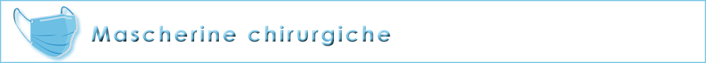 mascherine chirurgiche