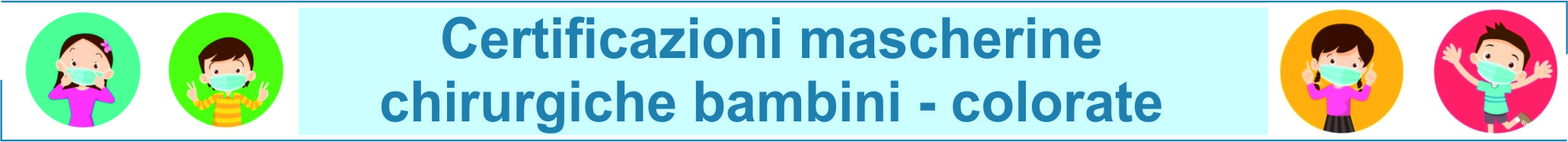testatina chirurgiche bambini colorate certificazioni