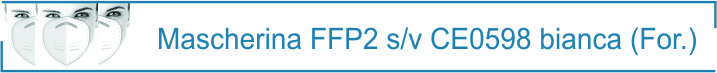 testatina ffp2 CE0598 For