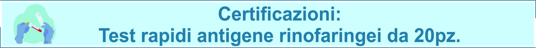 testatina tamponi rinofaringei certificazione new